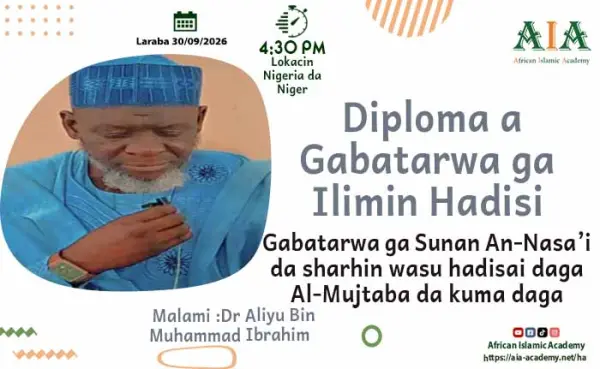 Gabatarwa ga Sunan An-Nasa’i da sharhin wasu hadisai daga Al-Mujtaba da kuma daga Kitab Tahrimid-Dam