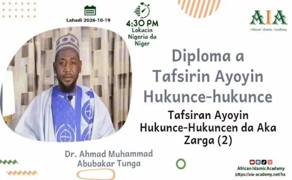 Tafsiran Ayoyin Hukunce-Hukuncen da Aka Zarga (2)