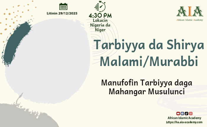 Manufofin Tarbiyya daga Mahangar Musulunci