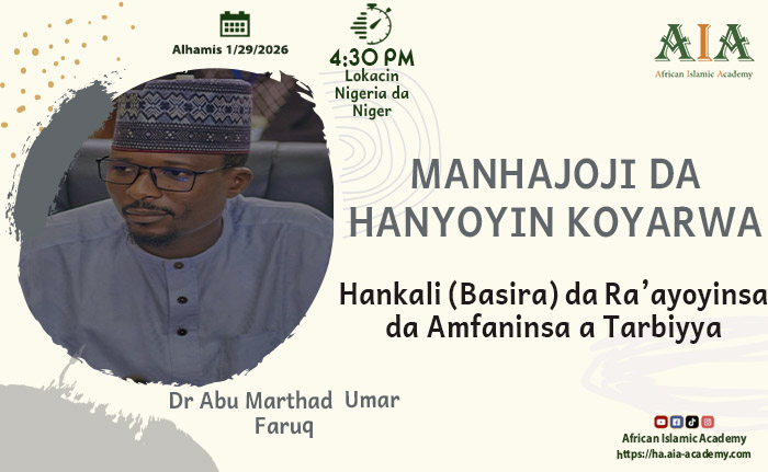 Hankali (Basira) da Ra’ayoyinsa da Amfaninsa a Tarbiyya