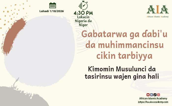 Ƙimomin Musulunci da tasirinsu wajen gina hali