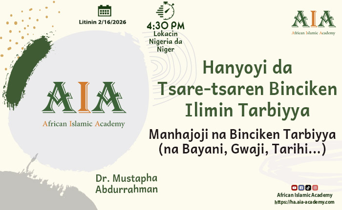 Manhajoji na Binciken Tarbiyya (na Bayani, Gwaji, Tarihi...)