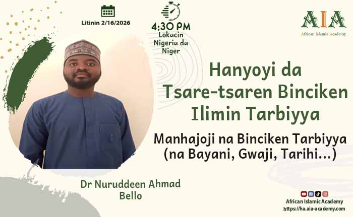 Manhajoji na Binciken Tarbiyya (na Bayani, Gwaji, Tarihi...)