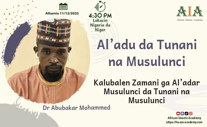 Kalubalen Zamani ga Al’adar Musulunci da Tunani na Musulunci