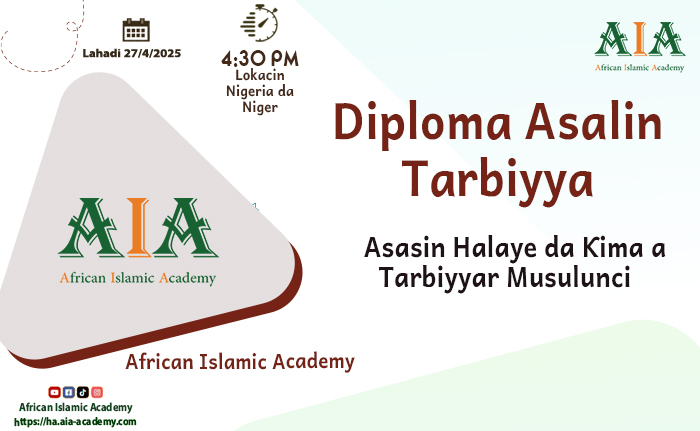 Asasin Halaye da Ƙima a Tarbiyyar Musulunci
